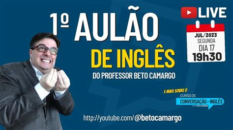 beto camargo ingles,professor beto camargo